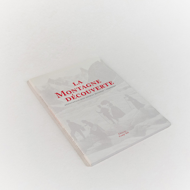 Catalogue de l'exposition La Montagne découverte